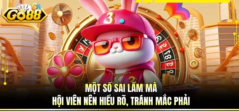 Cách Chơi Nổ Hũ Dễ Trúng - Cẩm Nang Chinh Phục Jackpot 3 Một số sai lầm mà hội viên nên hiểu rõ, tránh mắc phải